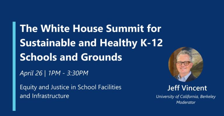 CC+S speaks at White House Summit on Sustainable and Healthy K-12 School Buildings and Grounds